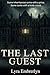 THE LAST GUEST: A Gripping ...