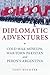 Diplomatic Adventures: Cold...