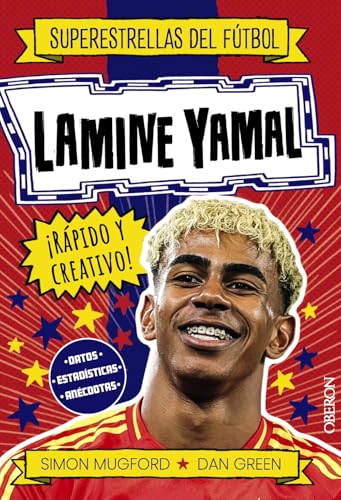 Lamine Yamal: Rápido y creativo (Paperback)