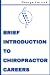 Brief Introduction to Chiropractor Careers by George Larrick