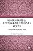 Modernizando la enseñanza de lenguas en México: Pedagogía, tecnología, e IA (Spanish Edition)