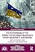 Psychoanalytic Practices and Russia's War Against Ukraine: Reflections and Clinical Observations (Relational Perspectives Book Series)