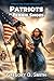 Patriots in Tennis Shoes by Gregory Smith