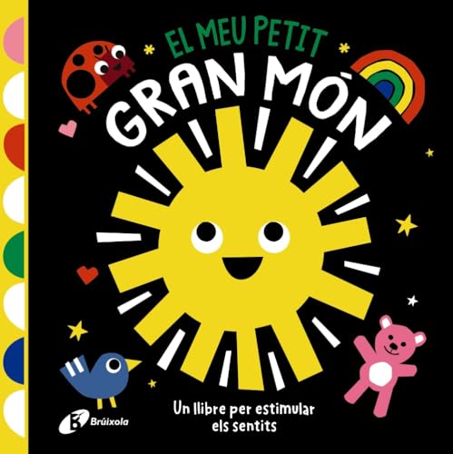 El meu petit gran món: Un llibre per estimular els sentits (Hardcover)