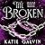 The Broken