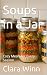 Soups in a Jar by Clara Winn