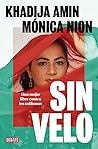 Sin velo: Una muj...