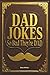 Dad Jokes: So Bad They're Dad