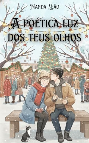 A Poética Luz dos Teus Olhos (Portuguese Edition)