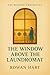 The Window Above the Laundr...