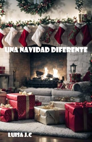 Una Navidad diferente (Spanish Edition)