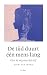 De tijd duurt één mens lang by Dries van Ingen