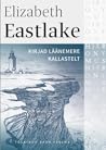 Kirjad Läänemere kallastelt by Elizabeth Rigby Eastlake