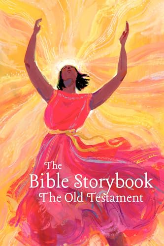 The Bible Storybook: The Old Testament (Kindle Edition)