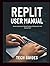 Replit User Manual: Masteri...