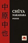 Nakahara Chuya: Poesie