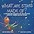 What are stars made of?: A ...