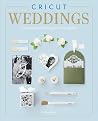 Cricut Weddings: ...