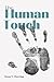 The Human Touch