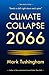 Climate Collapse 2066