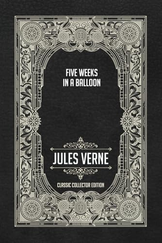 Five Weeks in a Balloon - Classic Collector Edition