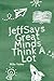 Jeff Says: Great Minds Thin...