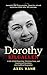 Dorothy Kilgallen: A Life o...