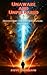 Unaware and Unprepared : De...
