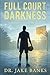 Full Court Darkness: The Ac...