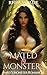Mated By Monsters: Volume 1...