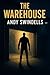 The Warehouse by Andy Swindells