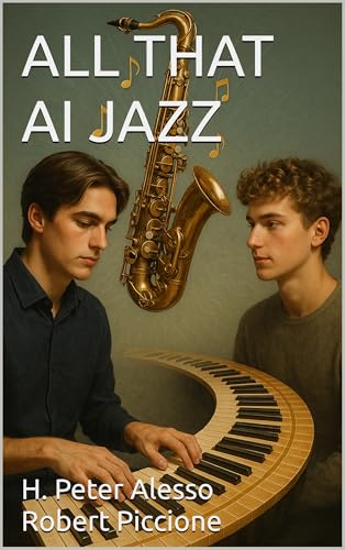 All That AI Jazz (Kindle Edition)