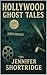 Hollywood Ghost Tales