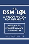 DSM-LOL: A Parody...