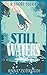 Still Waters: A Greek Detec...