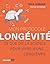 Mon protocole de longévité