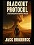 Blackout Protocol: A Post-A...