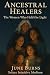 Ancestral Healers: The Wome...