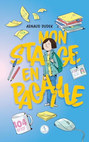 Mon stage en pagaille (Paperback)