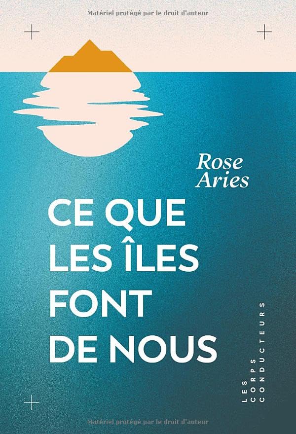 Ce que les îles font de nous (Paperback)