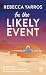 In the Likely Event
