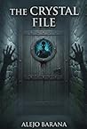 The Crystal File