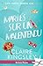 Mariés sur un malentendu by Claire Kingsley