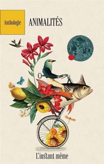 ANIMALITES. ANTHOLOGIE (Paperback)