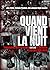 Quand vient la nuit by Jean Batou