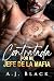 Contratada Por Mi Jefe De La Mafia (Multimillonarios Dons nº 4) (Spanish Edition)
