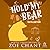 Hold My Bear