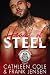 Heart Of Steel: Eine Motorradclub-Liebesroman (The Viking's-Amoklauf MC: Austin Chapter 1) (German Edition)