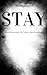 WHY WE STAY: THE PSYCHOLOGY...