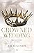 Crowned Wedding: Royal Vows